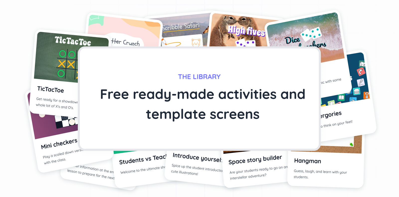 Free ready-made activities and template screens.