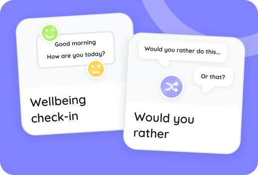Two cards labeled Wellbeing check-in and Would you rather with speech bubbles and icons on a purple background.
